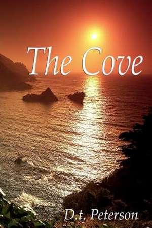 The Cove de D. T. Peterson