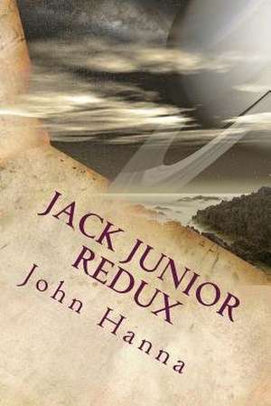Jack Junior Redux de John David Hanna