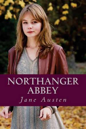 Northanger Abbey de Jane Austen