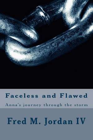 Faceless and Flawed de Jordan IV, MR Fred Mitchell