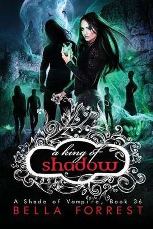 A Shade of Vampire 36 de Bella Forrest