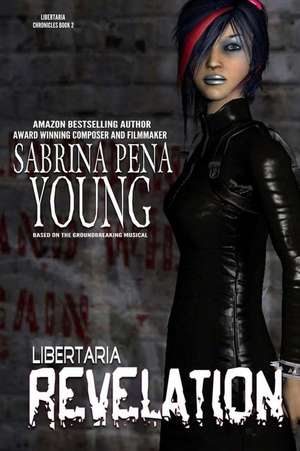 Libertaria de Sabrina Pena Young