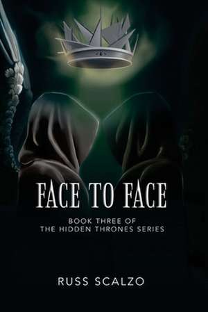 Face to Face de Russ Scalzo