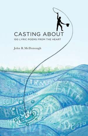 Casting about de John R. McDonough