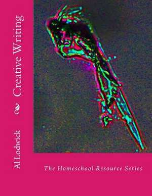 Creative Writing de Al Lodwick