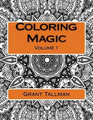 Coloring Magic de Grant Tallman