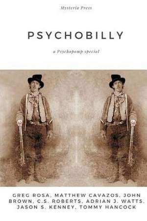 Psychobilly de Rosa, Greg