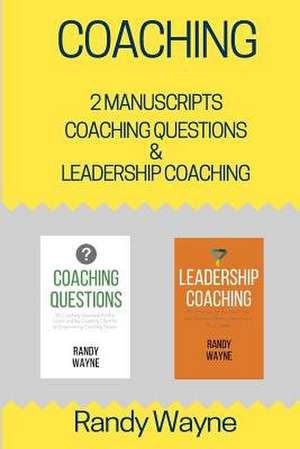 Coaching de Randy Wayne