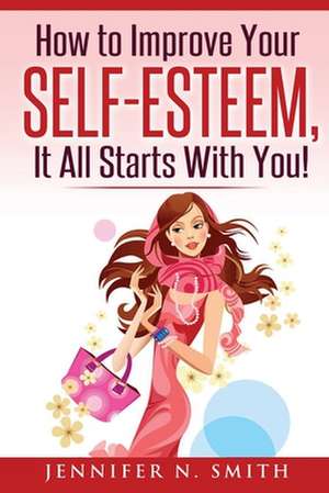 Self-Esteem de Jennifer N. Smith