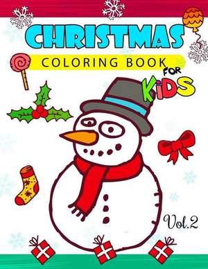 Christmas Coloring Books for Kids Vol.2 de Red Hat Art