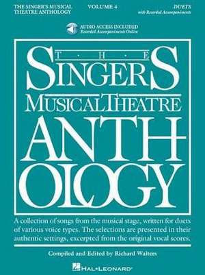 The Singer's Musical Theatre Anthology: Duets, Volume 4 - Book/Online Audio: Book/Online Audio [With MP3] de Hal Leonard Corp