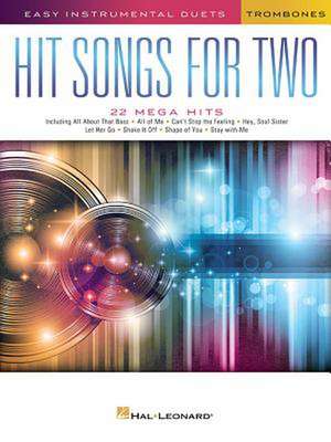 Hit Songs for Two Trombones de Hal Leonard Corp