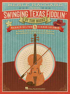 Merle Haggard Presents Swinging Texas Fiddlin' de Moore, Tiny