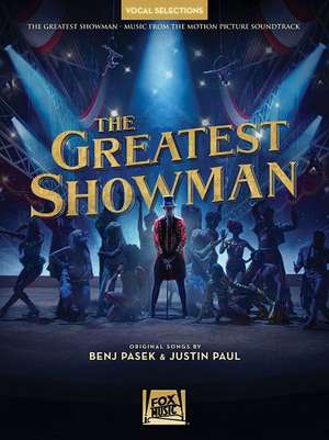 The Greatest Showman - Vocal Selections de Benj Pasek