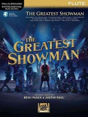 The Greatest Showman - Instrumental Play-Along Series for Flute (Book/Online Audio) de Benj Pasek