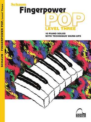 Fingerpower Pop - Level 3: 10 Piano Solos with Technique Warm-Ups de James Poteat