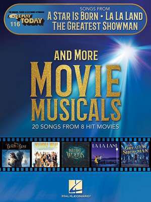 Songs from a Star Is Born, La La Land, the Greatest Showman, and More Movie Musicals: E-Z Play Today Volume 116 de Hal Leonard Corp