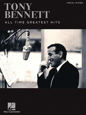 Tony Bennett - All Time Greatest Hits de Tony Bennett