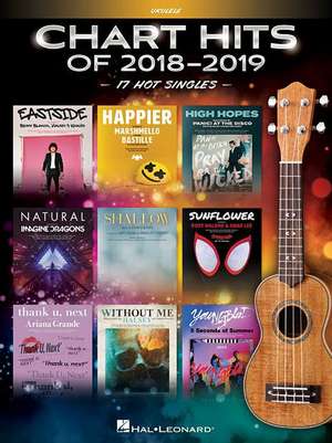 Chart Hits of 2018-2019 de Hal Leonard Corp