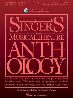 Singer's Musical Theatre Anthology - Volume 7: Baritone Book/Online Audio de Hal Leonard Publishing Corporation