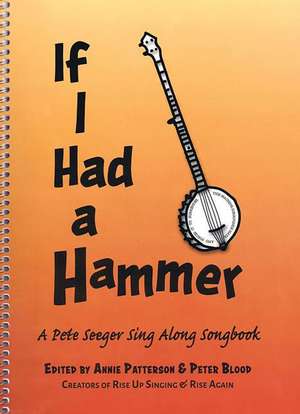 If I Had a Hammer de Annie Patterson