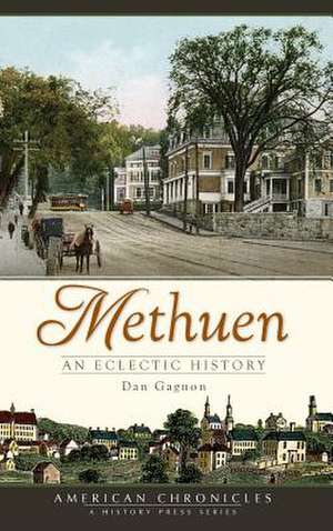 Methuen de Dan Gagnon