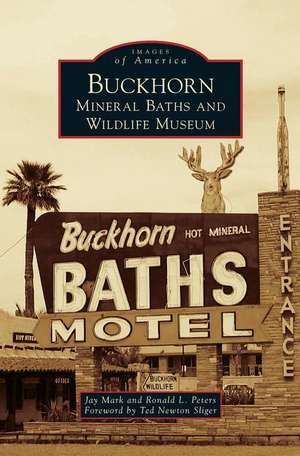 Buckhorn Mineral Baths & Wildlife Museum de Jay Mark