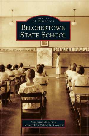 Belchertown State School de Katherine Anderson