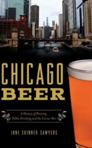 Chicago Beer de June Skinner Sawyers