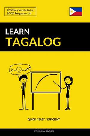 Learn Tagalog - Quick / Easy / Efficient de Languages, Pinhok