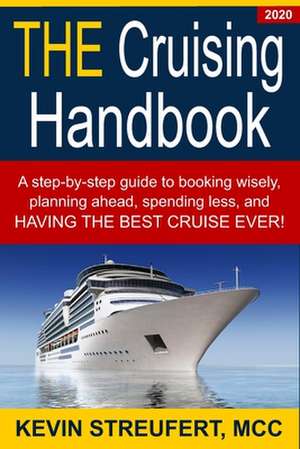 The Cruising Handbook de Streufert, Kevin