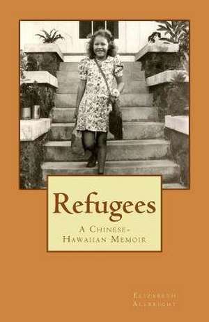 Refugees de Allbright, Elizabeth