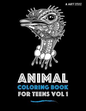 Animal Coloring Book for Teens Vol 1 de Art Therapy Coloring