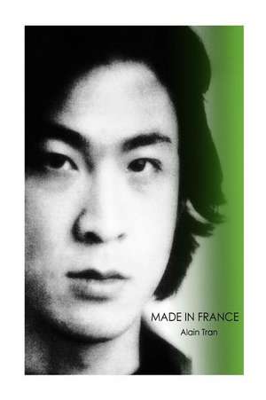 Made in France de Alain Tran