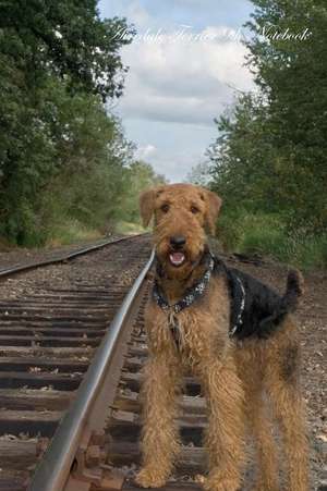 Airedale Terrier 9th Notebook de Beauty, Breeds of