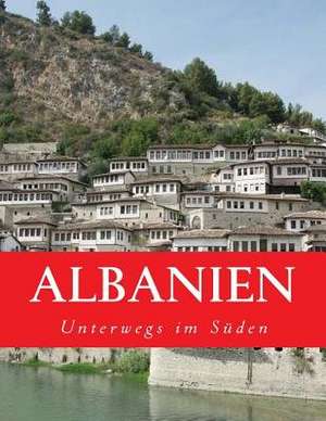 Albanien de Frohlich, Ralph
