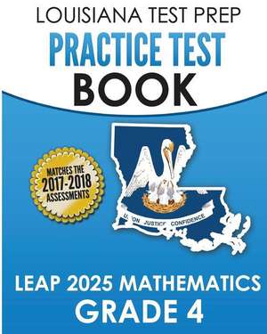 Louisiana Test Prep Practice Test Book Leap 2025 Mathematics Grade 4 de Test Master Press Louisiana