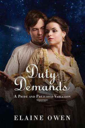 Duty Demands de Elaine Owen