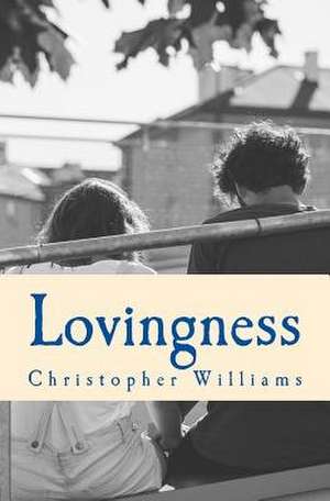 Lovingness de Christopher Williams