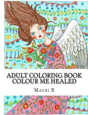 Adult Coloring Book de B, Mauri