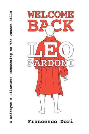 Welcome Back Leo Pardoni de Dori, MR Francesco