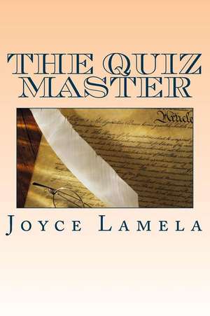 The Quiz Master de Lamela, Joyce