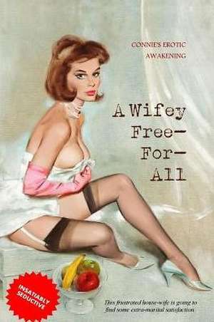 A Wife Free-For-All de Anonymous