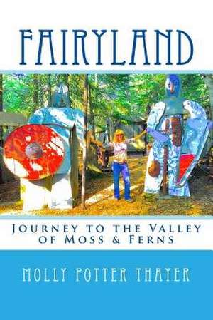 Fairyland de Thayer, Molly Potter