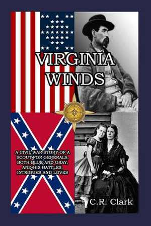 Virginia Winds de C. R. Clark