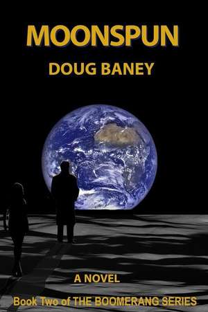 Moonspun de Baney, Dr Douglas Michael