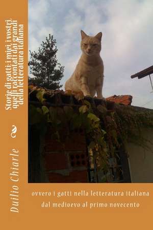 Storie Di Gatti de Duilio Chiarle