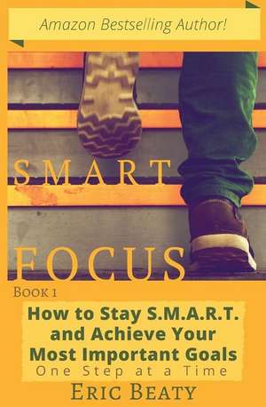 Smart Focus de Eric Beaty