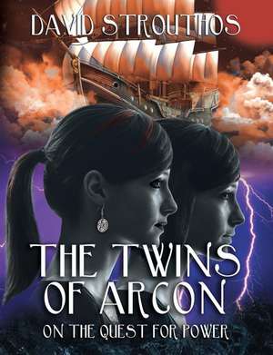 The Twins of Arcon de Strouthos, David