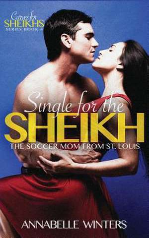 Single for the Sheikh de Winters, Annabelle